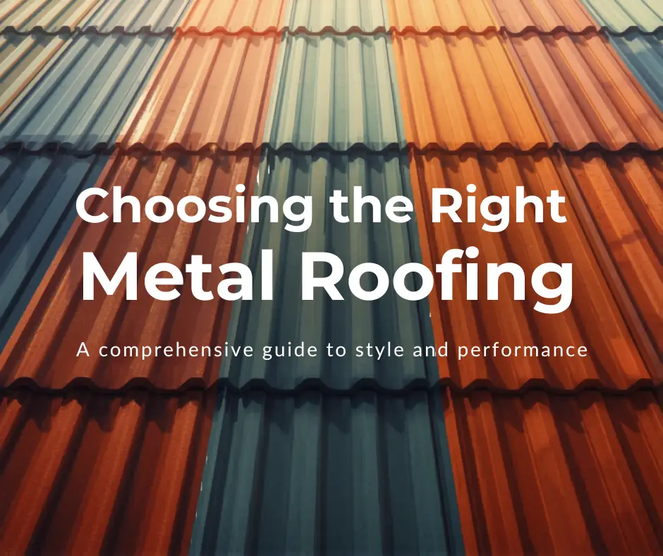 Choosing the Right Metal Roofing Color